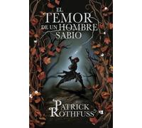 El Temor De Un Hombre Sabio (tapa Dura) (saga Cronica Del Asesino De R