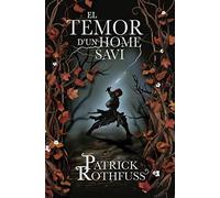 El temor d'un home savi (Crònica de l'assassí de reis 2) (Narrativa)