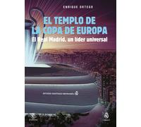 EL TEMPLO DE LA COPA DE EUROPA | Enrique Ortego