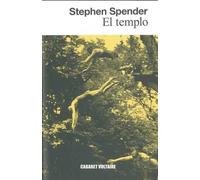 El templo | Stephen Spender, Marcelo Cohen