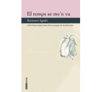 El Temps Se Men Va (xxxv Premi Guillem Colom Ferra De Poesia Vall De S