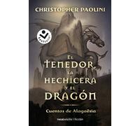 El tenedor, la hechicera y el dragón. | Christopher Paolini