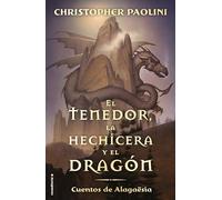 El tenedor, la hechicera y el dragón (Ciclo El Legado): Cuentos de Alagaësia (Roca Infantil y Juvenil)