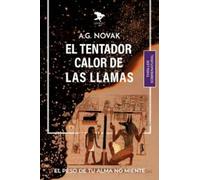 EL TENTADOR CALOR DE LAS LLAMAS (Thriller sobrenatural)