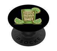 El Tequila Puede no ser la Respuesta, Pero Vale la pena un Trago Divertido PopSockets PopGrip Adhesivo