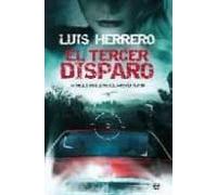 El Tercer Disparo