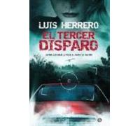 El Tercer Disparo