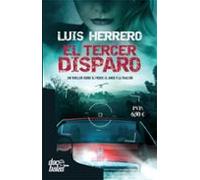El Tercer Disparo
