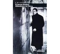 El Tercer Hombre: Ultimatum A La Tierra