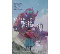 El Tercer Mundo Después Del Sol (ebook)