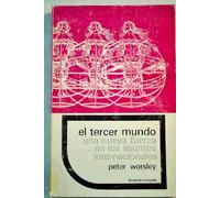 El tercer mundo una nueva fuerza en los asuntos internacionales