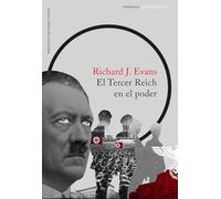 El Tercer Reich en el poder (IMPRESCINDIBLES)