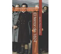 El terror de 1824: Episodios nacionales. Serie segunda