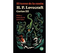 El terror de la razón. Cartas de H. P. Lovecraft, Vol. III: 12 (centellas)