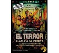El Terror Llama A Su Puerta