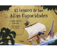 EL TESORO DE LAS ALTAS CAPACIDADES | Cristina Moreno Guarnido