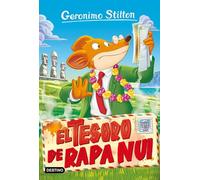 El tesoro de Rapa Nui: Geronimo Stilton 73
