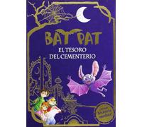 El tesoro del cementerio (edición especial con historia inédita) (Serie Bat Pat 1)
