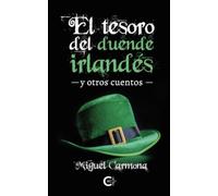 El tesoro del duende irlandés y otros cuentos