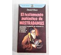 El testamento auténtico de Nostradamus