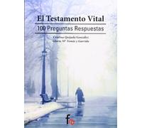 El Testamento Vital (Ciencias Sanitarias)