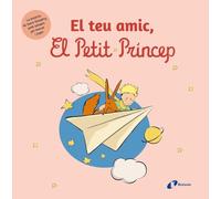 El teu amic, El Petit Príncep (Catalá - A PARTIR DE 0 ANYS - PERSONATGES - El petit príncep)