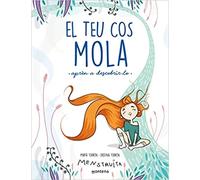 El teu cos mola | Cristina Torrón Villalta, Marta Torrón