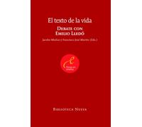 El texto de la vida: Debate con Emilio Lledó (Pensar en español)