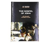 El texto griego de Juan con paralelos sinópticos: un lector comparativo para exégesis del Nuevo Testamento y estudio del lenguaje original