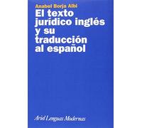 El texto jurídico inglés y su traducción al español (Ariel Letras)