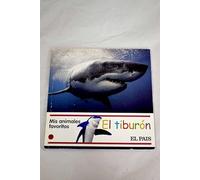 EL TIBURÓN - MIS ANIMALES FAVORITOS Nº 17