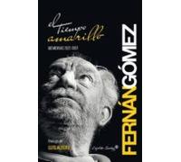 El Tiempo Amarillo: Memorias (1921-1997)