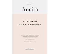 El tiempo de la mariposa: un relato sobre la relación personal y literaria entre una traductora, la obra de Nicos Kazantzakis y la lengua griega | Sel