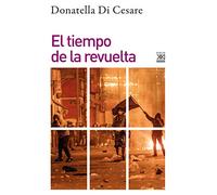 El Tiempo De La Revuelta: 1299 (Filosofía y pensamiento)
