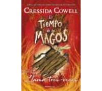 El Tiempo de los Magos 3 - Llama tres veces (Roca Infantil y Juvenil)