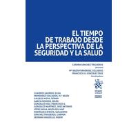 El tiempo de trabajo desde la perspectiva de la seguridad y la salud (Enfoque laboral)