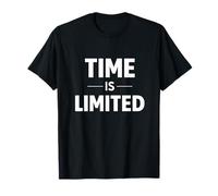 El Tiempo es Limitado Prioridad Personal Mentalidad Identidad Camiseta