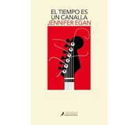 El tiempo es un canalla (Salamandra Narrativa)