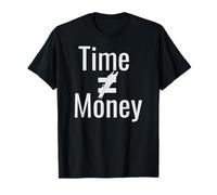El Tiempo no es Dinero Signo Igual Camiseta