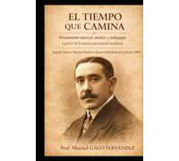 EL TIEMPO QUE CAMINA: Pensamiento musical, análisis y pedagogía a partir de la música procesional andaluza (Material Didáctico y Educación Musical)