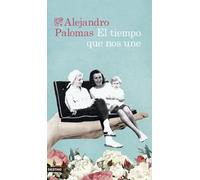 El tiempo que nos une (Áncora & Delfín)
