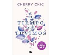 El tiempo que tuvimos (Ficción)