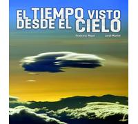 El tiempo visto desde el cielo (General)