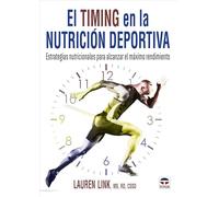 El Timing en la nutrición deportiva: Estrategias nutricionales para alcanzar el máximo rendimiento (DEPORTES)