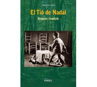 El Tió de Nadal. Orígens i tradició | Josep Fornés I Garcia