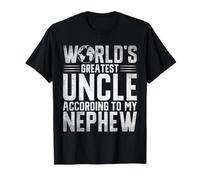 El tío más grande del mundo... según mi tío sobrino Camiseta