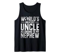 El tío más grande del mundo... según mi tío sobrino Camiseta sin Mangas