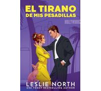 El tirano de mis pesadillas: 2 (Los Hermanos Lockhart)