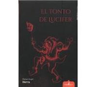 El Tonto De Lucifer