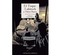 El toque Lubitsch y otros roces: 154 (Literatura Reino de Cordelia)